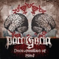 Paragoria - Decomposition Of Mind i gruppen CD / Kommende / Metal hos Bengans Skivbutik AB (5627544)