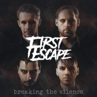 First Escape - Breaking The Silence i gruppen CD / Kommende / Metal hos Bengans Skivbutik AB (5627571)