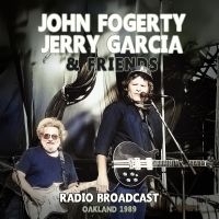 Fogerty John - Radio Broadcast Oakland 1989 i gruppen CD / Kommende / Pop-Rock hos Bengans Skivbutik AB (5627600)
