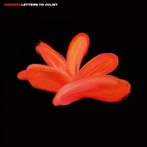 Gaehwa - Letters To Juliet i gruppen CD / Kommende / K-Pop hos Bengans Skivbutik AB (5627731)
