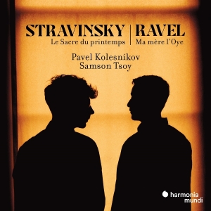 Pavel Kolesnikov & Samson Tsoy - Stravinsky: Le Sacre Du Printemps - Ravel: Ma Mère L'oye i gruppen CD / Klassisk hos Bengans Skivbutik AB (5627755)