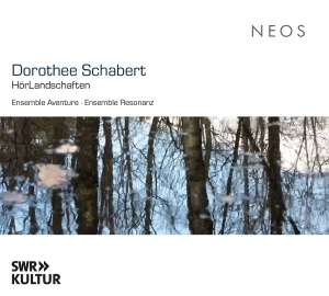 Ensemble Resonanz & Ensemble Aventure - Dorothee Schabert: Hörlandschaften i gruppen CD / Klassisk hos Bengans Skivbutik AB (5627758)