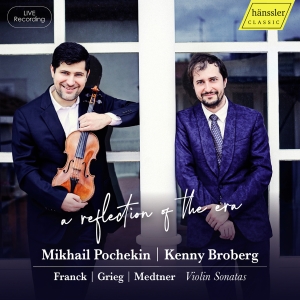 Mikhail Pochekin Kenny Broberg - A Reflection Of The Era i gruppen CD / Kommende / Klassisk hos Bengans Skivbutik AB (5627771)