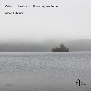 Valentin Silvestrov - ...Flowering Over Lethe... i gruppen CD / Kommende / Klassisk hos Bengans Skivbutik AB (5627779)