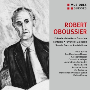 Robert Oboussier - Chamber Works i gruppen CD / Kommende / Klassisk hos Bengans Skivbutik AB (5627785)