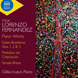 Oscar Lorenzo Fernandez - Piano Works i gruppen CD / Kommende / Klassisk hos Bengans Skivbutik AB (5627805)