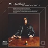 Stephen O'malley - But Remember What You Have Had i gruppen CD / Kommende / Dance-Techno hos Bengans Skivbutik AB (5627837)