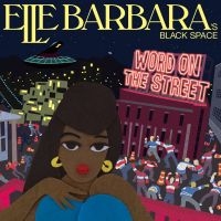 Elle Barbara - Word On The Street i gruppen VINYL / Kommende / Pop-Rock hos Bengans Skivbutik AB (5627840)
