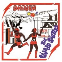 The Lijadu Sisters - Danger i gruppen VI TIPSER / Fredagsutgivelser / 2025-06-27 hos Bengans Skivbutik AB (5627846)