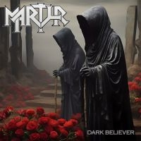 Martyr - Dark Believer i gruppen CD / Kommende / Metal hos Bengans Skivbutik AB (5627880)