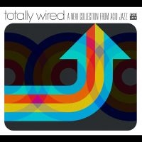 V/A - Totally Wired: A New Collection From Acid Jazz i gruppen VI TIPSER / Fredagsutgivelser / 2025-06-13 hos Bengans Skivbutik AB (5627944)