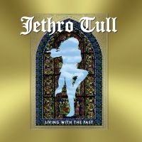 Jethro Tull - Living With The Past (Ltd Green Vin i gruppen VINYL / Pop-Rock hos Bengans Skivbutik AB (5627972)