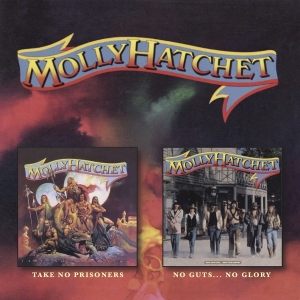 Molly Hatchet - Take No Prisoners / No Guts No Glory i gruppen VI TIPSER / Fredagsutgivelser / 2025-08-22 hos Bengans Skivbutik AB (5628029)