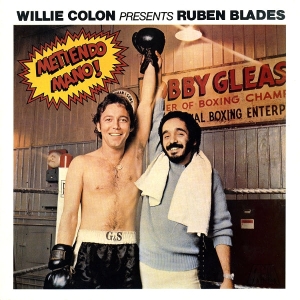 Willie Colón Ruben Blades - Metiendo Mano i gruppen VINYL / Kommende / Pop-Rock hos Bengans Skivbutik AB (5628067)