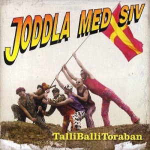 Joddla Med Siv - Talli Balli Toraban i gruppen CD hos Bengans Skivbutik AB (562814)