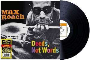 Max Roach - Deeds, Not Words i gruppen VI TIPSER / Fredagsutgivelser / 2025-08-01 hos Bengans Skivbutik AB (5628188)