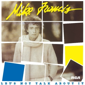 Mike Francis - Let's Not Talk About It i gruppen VI TIPSER / Fredagsutgivelser / 2025-07-04 hos Bengans Skivbutik AB (5628233)