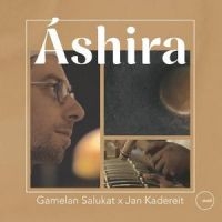 Gamelan Salukat X Kadereit Jan - Ashira i gruppen VINYL / Toppselgere hos Bengans Skivbutik AB (5628241)