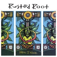 Rusted Root - When I Woke (Remastered) (Rust & Bl i gruppen VINYL / Kommende / Pop-Rock hos Bengans Skivbutik AB (5628329)