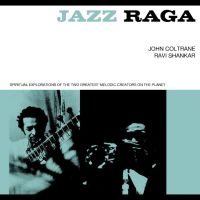 John Coltrane/Ravi Shankar - Jazz Raga Spiritual Exploration Of i gruppen VI TIPSER / Fredagsutgivelser / 2025-07-18 hos Bengans Skivbutik AB (5628400)