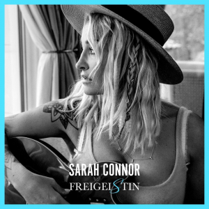 Sarah Connor - Freigeistin i gruppen CD / Kommende / Pop-Rock hos Bengans Skivbutik AB (5628469)