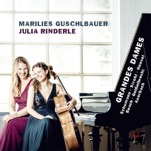 Marilies Guschlbauer & Julia Rinderle - Grandes Dames i gruppen CD / Klassisk hos Bengans Skivbutik AB (5628756)