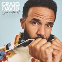 Craig David - Commitment i gruppen VI TIPSER / Fredagsutgivelser / 2025-08-08 hos Bengans Skivbutik AB (5628835)