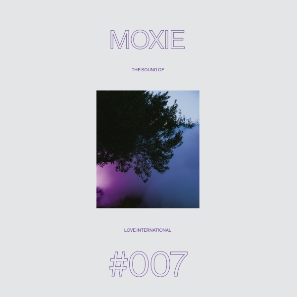 Moxie - The Sound Of Love International #007 i gruppen VINYL / Dance-Techno hos Bengans Skivbutik AB (5628895)