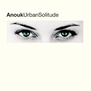 Anouk - Urban Solitude i gruppen VI TIPSER / Fredagsutgivelser / 2025-07-11 hos Bengans Skivbutik AB (5629107)