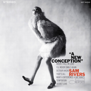 Sam Rivers - A New Conception i gruppen VI TIPSER / Fredagsutgivelser / 2025-07-04 hos Bengans Skivbutik AB (5629164)