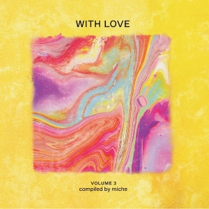 V/A - With Love: Volume 3 Compiled By Miche i gruppen CD hos Bengans Skivbutik AB (5629209)