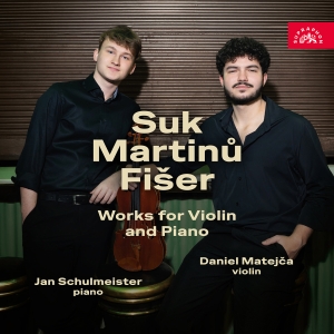 Daniel Matejca Jan Schulmeister - Works For Violin & Piano i gruppen CD / Kommende / Klassisk hos Bengans Skivbutik AB (5629211)