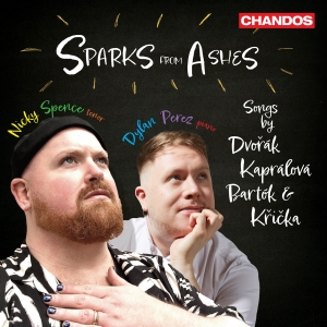 Nicky Spence Dylan Perez - Sparks From Ashes - Czech Songs i gruppen CD / Kommende / Klassisk hos Bengans Skivbutik AB (5629226)