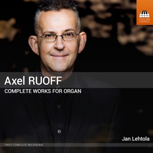 Axel Ruoff - Complete Works For Organ, Vol. 1-5 i gruppen CD / Kommende / Klassisk hos Bengans Skivbutik AB (5629234)