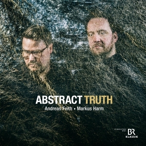 Andreas Feith & Markus Harm - Abstract Truth i gruppen VI TIPSER / Fredagsutgivelser / 2025-08-29 hos Bengans Skivbutik AB (5629374)