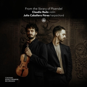 Claudio Rado & Julio Caballero Perez - From The Library Of Pisendel i gruppen VI TIPSER / Fredagsutgivelser / 2025-09-05 hos Bengans Skivbutik AB (5629375)