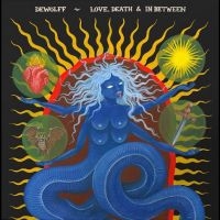 Dewolff - Love, Death & In Between i gruppen VI TIPSER / Fredagsutgivelser / 2025-07-11 hos Bengans Skivbutik AB (5629386)