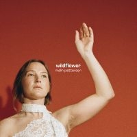 Pettersen Malin - Wildflower i gruppen VINYL / Kommende / Country hos Bengans Skivbutik AB (5629394)