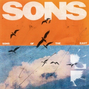 Sons Of The East - Sons i gruppen CD / Kommende / Pop-Rock hos Bengans Skivbutik AB (5629478)