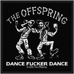 Offspring - Dance Fucker Dance Standard Patch i gruppen MERCHANDISE / Merch / Nyheter /  hos Bengans Skivbutik AB (5629493)