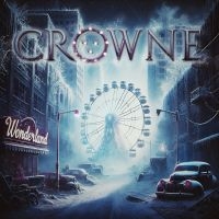 Crowne - Wonderland i gruppen CD / Kommende / Metal hos Bengans Skivbutik AB (5629559)