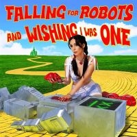 Lolo - Falling For Robots & Wishing I Was i gruppen CD / Kommende / Pop-Rock hos Bengans Skivbutik AB (5629588)