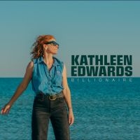 Kathleen Edwards - Billionaire i gruppen VI TIPSER / Fredagsutgivelser / 2025-08-22 hos Bengans Skivbutik AB (5629670)
