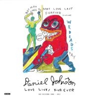 Daniel Johnston - Love Lives Forever (Bbc Sessions 20 i gruppen CD / Kommende / Pop-Rock hos Bengans Skivbutik AB (5629708)