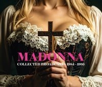 Madonna - Collected Broadcasts 1984-1995 (5 C i gruppen CD / Kommende / Pop-Rock hos Bengans Skivbutik AB (5629825)