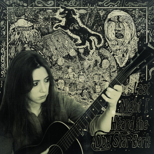 Raymond Gwenifer - Last Night I Heard The Dog Star Bar i gruppen VI TIPSER / Fredagsutgivelser / 2025-09-05 hos Bengans Skivbutik AB (5629907)