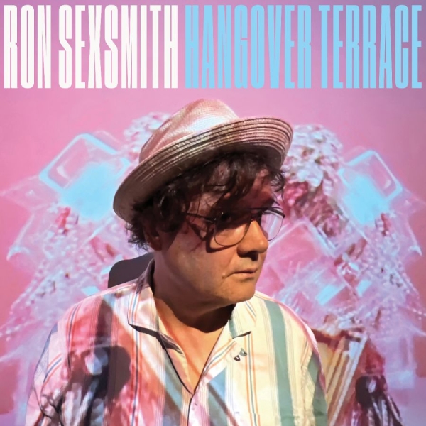 Ron Sexsmith - Hangover Terrace (Limited Edition Turquoise Vinyl) i gruppen VI TIPSER / Fredagsutgivelser / 2025-08-29 hos Bengans Skivbutik AB (5629909)