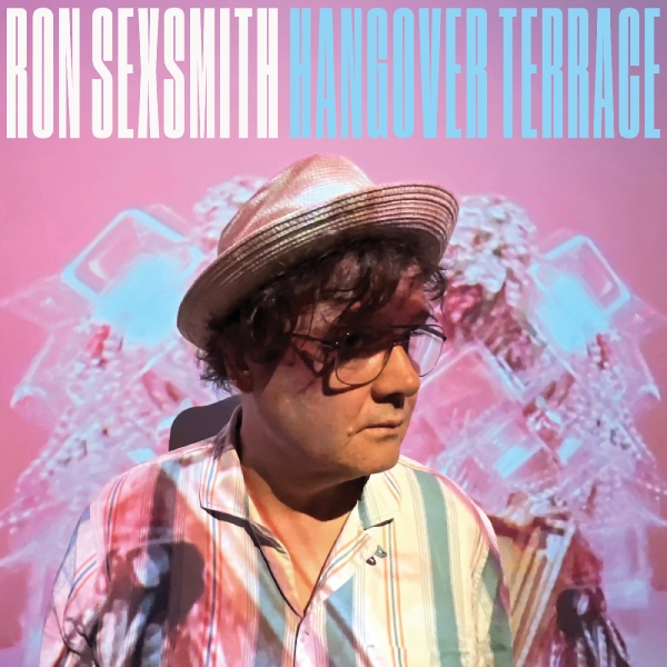 Ron Sexsmith - Hangover Terrace (Limited Edition Turquoise Vinyl) i gruppen VI TIPSER / Fredagsutgivelser / 2025-08-29 hos Bengans Skivbutik AB (5629909)