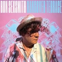 Ron Sexsmith - Hangover Terrace i gruppen CD / Kommende / Pop-Rock hos Bengans Skivbutik AB (5629910)
