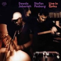 Dawda Jobarteh / Stefan Pasborg - Live In Turku i gruppen VINYL / Jazz hos Bengans Skivbutik AB (5629982)
